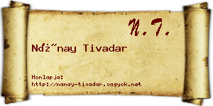 Nánay Tivadar névjegykártya